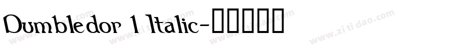 Dumbledor 1 Italic字体转换